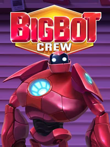 Big Bot Crew